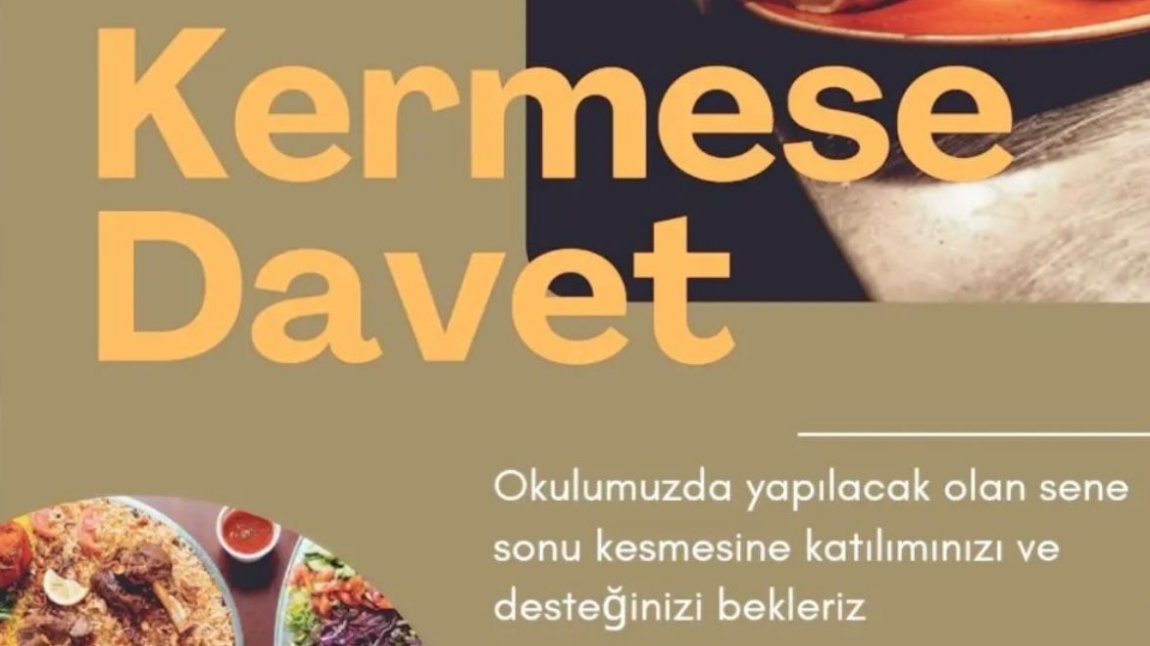 Okulumuzda Yapılacak Olan Kermese Davetlisiniz